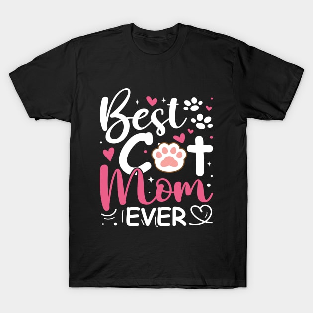 Happy Mother's Day To The  Best Cat MomMothers Day Cat Lover T-Shirt by Peter smith